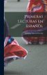 Primeras Lecturas en Español - Bild 1