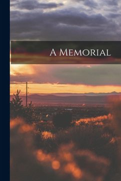 A Memorial - Anonymous