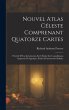 Nouvel Atlas Céleste Comprenant... - Bild 1