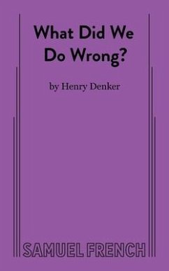 What Did We Do Wrong? - Denker, Henry