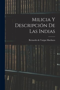 Cover Milicia y descripción de las Indias