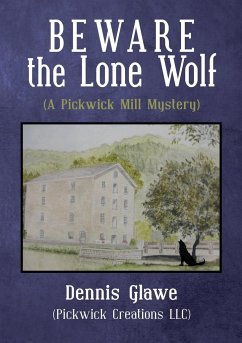 Beware the Lone Wolf - Glawe (Pickwick Creations LLC), Dennis