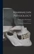 Mammalian Physiology: A Course of... - Bild 1