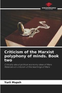Criticism of the Marxist polyphony of minds. Book two - Mupsh, Yurii