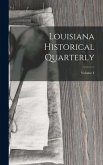 Louisiana Historical Quarterly; Volume 4