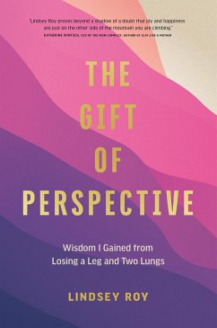 The Gift of Perspective - Roy, Lindsey