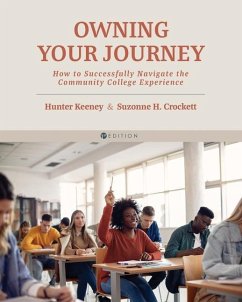 Owning Your Journey - Keeney, Hunter; Crockett, Suzonne H
