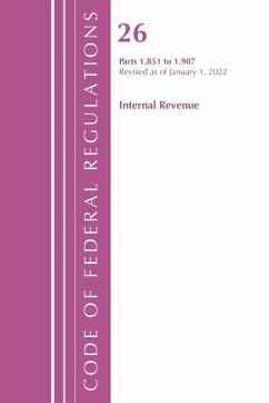 Code of Federal Regulations, Title 26 Internal Revenue 1.851-1.907, Revised as of April 1, 2021 - Office Of The Federal Register (U. S.