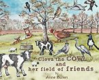 Clova the cow and her field of friends