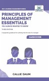Principles of Management Essentials You Always Wanted To Know