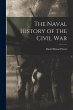 The Naval History of the Civil War - Bild 1