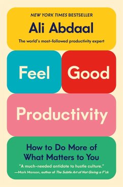 Feel-Good Productivity - Abdaal, Ali