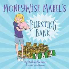 MoneyWiseMabel's Bursting Bank - Boisvert, Kalee