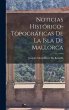 Noticias Histórico-Topográficas De La... - Bild 1