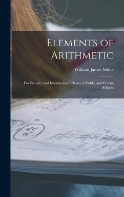 Elements of Arithmetic - Milne, William James