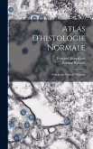 Atlas D'histologie Normale Atlas D'histologie Normale
