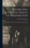 Before and After the Treaty of Washington: The American Civil War and The war in The Transvaal: an A
