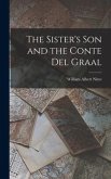 The Sister's son and the Conte del Graal