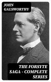 The Forsyte Saga - Complete Series (eBook, ePUB)