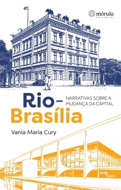 Rio-Brasília (eBook, ePUB) - Cury, Vania Maria