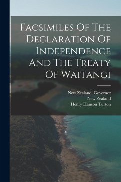 Cover Facsimiles Of The Declaration Of Independence And The Treaty Of Waitangi