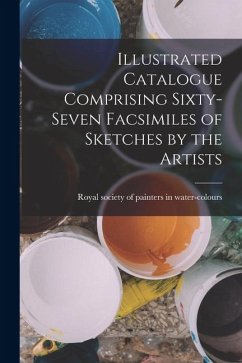 Cover Illustrated Catalogue Comprising Sixty-Seven Facsimiles of Sketches by the Artists