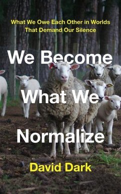 Cover We Become What We Normalize