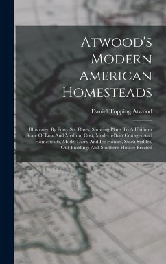 Cover Atwood's Modern American Homesteads