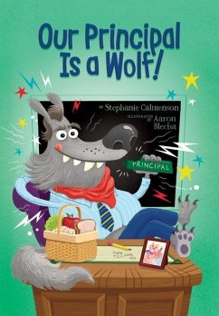Cover Our Principal Is a Wolf!