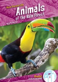 Animals of the Rain Forest - Murray, Julie