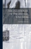 The Individual in the Animal Kingdom