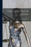 The Land Tax in China