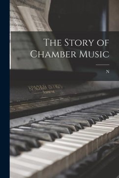 The Story of Chamber Music - Kilburn, N.