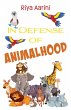 In Defense of Animalhood - Bild 1