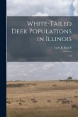White-tailed Deer Populations in Illinois: 34