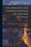 The Memoirs and Correspondence of Madame D'Épinay; Volume 3