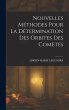 Nouvelles Méthodes Pour La... - Bild 1