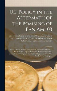 Cover U.S. Policy in the Aftermath of the Bombing of Pan Am 103