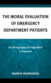 The Moral Evaluation of Emergency Department Patients