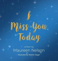I Miss You Today - Nelson, Maureen