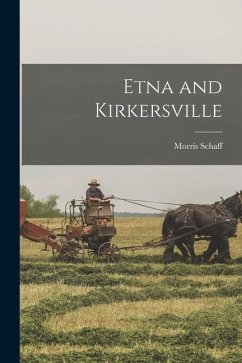 Etna and Kirkersville - Schaff, Morris