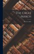The Great March - Bild 1