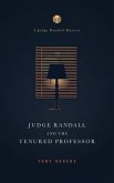Judge Randall And The Tenured Professor