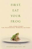 First, Eat Your Frog