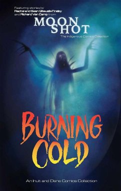 Burning Cold - Qitsualik-Tinsley, Rachel; Qitsualik-Tinsley, Sean; Van Camp, Richard