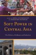 Soft Power in Central Asia - Bild 1