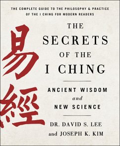 Cover The Secrets of the I Ching: Ancient Wisdom and New Science