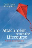 Attachment across the Lifecourse