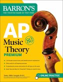 AP Music Theory Premium, Fifth Edition: Prep Book with 2 Practice Tests + Comprehensive Review + Online Audio