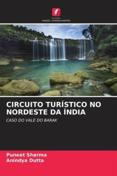 CIRCUITO TURÍSTICO NO NORDESTE DA ÍNDIA - Sharma, Puneet;Dutta, Anindya